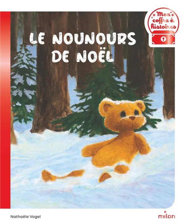 LE NOUNOURS DE NOEL - VOGEL NATHAELE - MILAN