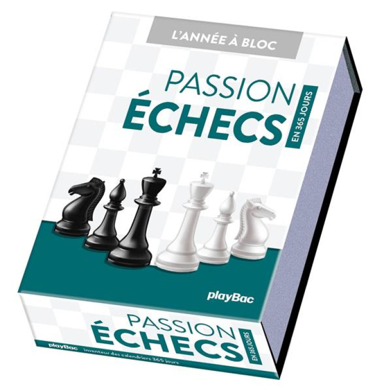 CALENDRIER PASSION ECHECS EN 365 JOURS - ANNEE A BLOC - XXX - PRISMA