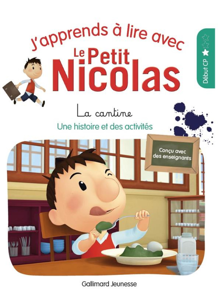 J-APPRENDS A LIRE AVEC LE PETIT NICOLAS - 1 LA CANTINE - DEMARIA MARJORIE - GALLIMARD