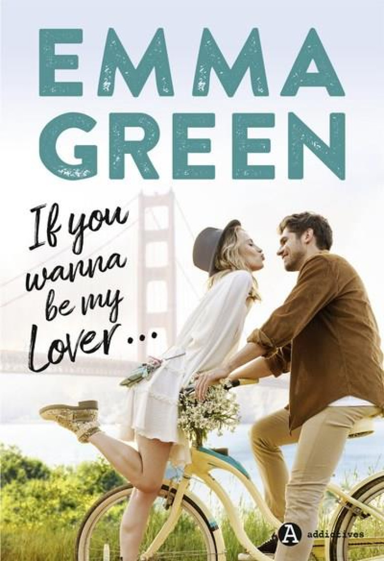 IF YOU WANNA BE MY LOVER... - GREEN EMMA - EURO SERVICE