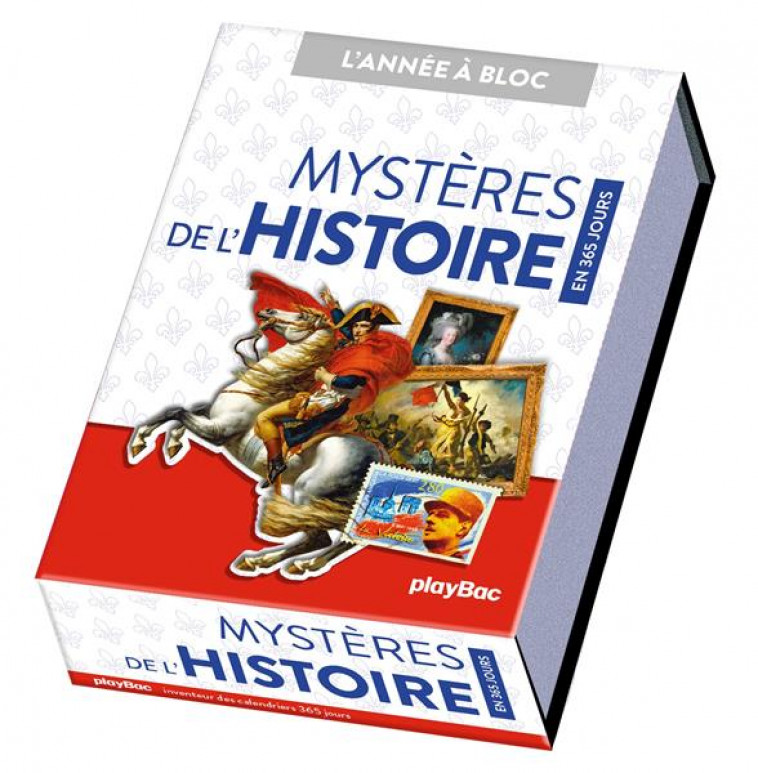 CALENDRIER MYSTERES DE L-HISTOIRE EN 365 JOURS - L-ANNEE A BLOC - XXX - PRISMA