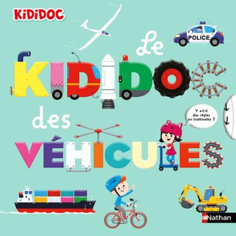 LE KIDIDOC DES VEHICULES - ZURCHER/BALICEVIC - CLE INTERNAT