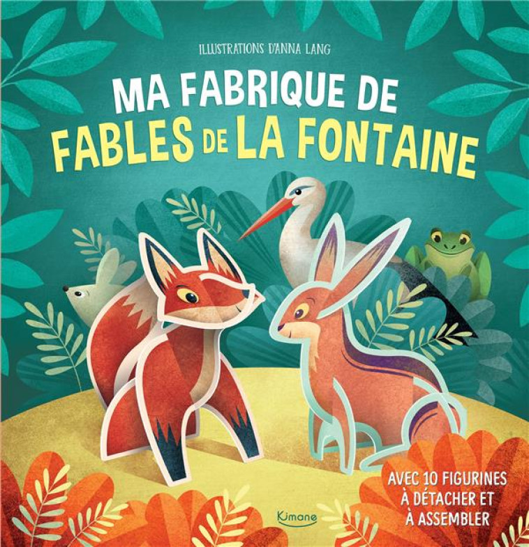 MA FABRIQUE DE FABLES DE LA FONTAINE - COLLECTIF/LANG - KIMANE