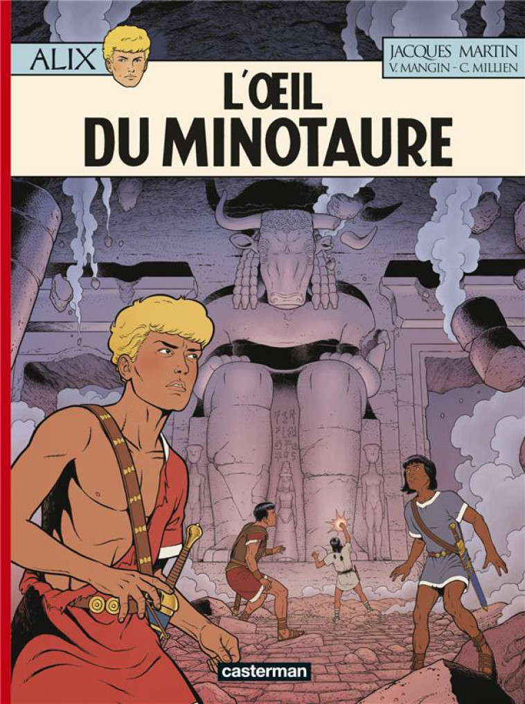 ALIX T40 - L-OEIL DU MINOTAURE - MARTIN / MANGIN / MI - CASTERMAN