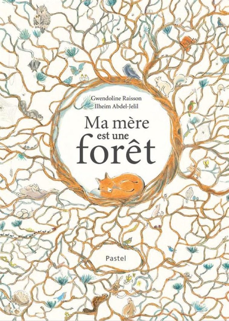 MA MERE EST UNE FORET - RAISSON/ABDEL-JELIL - EDL