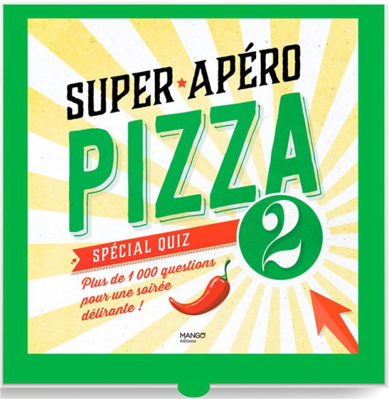 SUPER APERO PIZZA SPECIAL QUIZ - COLLECTIF - MANGO