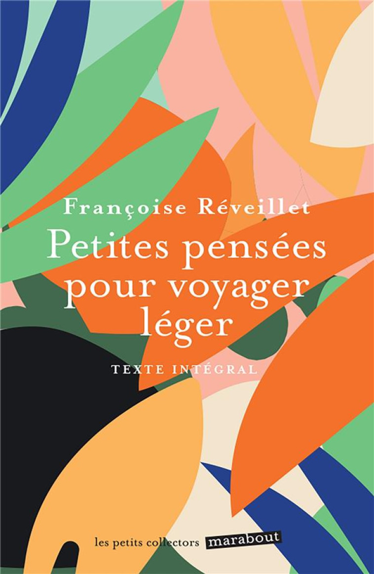 PETITES PENSEES POUR VOYAGER LEGER - REVEILLET FRANCOISE - MARABOUT