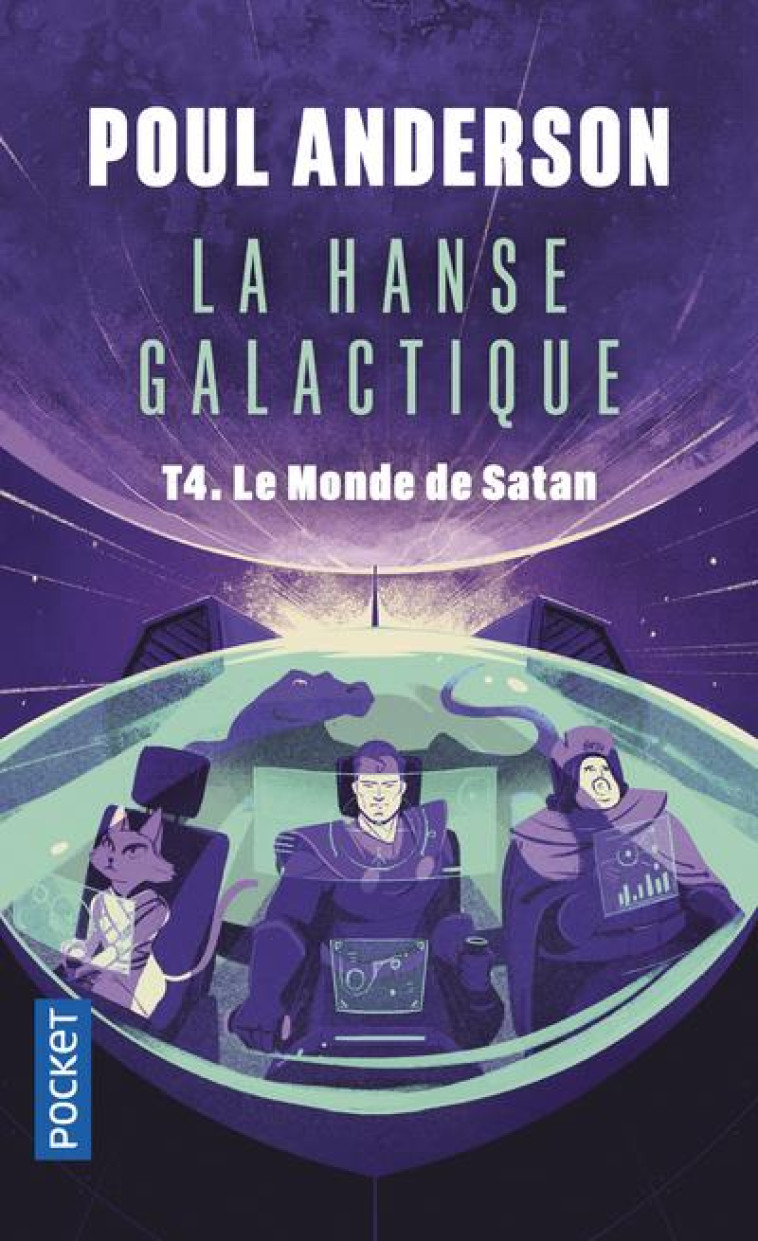 LA HANSE GALACTIQUE - TOME 4 - LE MONDE DE SATAN - ANDERSON POUL - POCKET