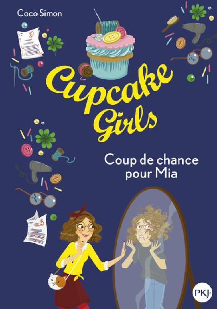 CUPCAKE GIRLS - TOME 26 COUP DE CHANCE POUR MIA - VOL26 - SIMON COCO - POCKET