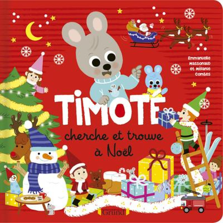 TIMOTE - LE CHERCHE& TROUVE DE NOEL - MASSONAUD/COMBES - GRUND