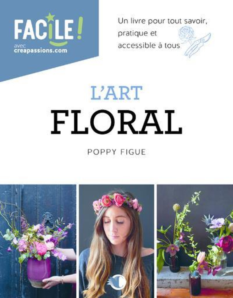 L-ART FLORAL - FIGUE POPPY - CREAPASSIONS