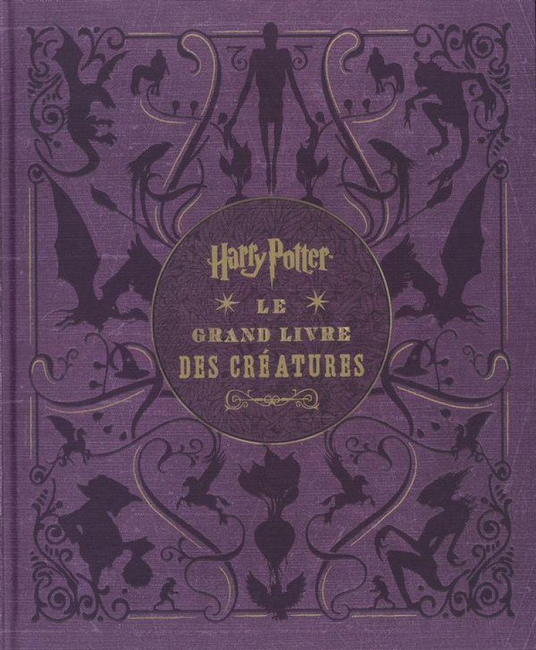 HARRY POTTER, LE GRAND LIVRE DES CREATURES - REVENSON JODY - Huginn et Muninn