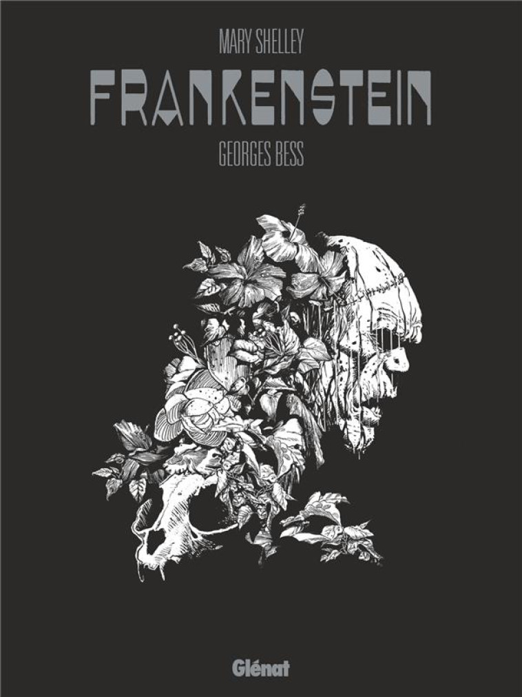 MARY SHELLEY FRANKENSTEIN - BESS GEORGES - GLENAT