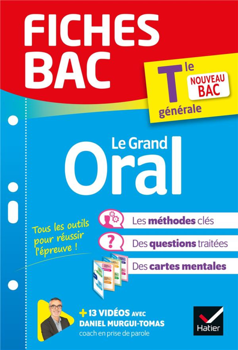 FICHES BAC LE GRAND ORAL TLE GENERALE - BAC 2022 - NOUVEAU BAC - XXX - HATIER SCOLAIRE