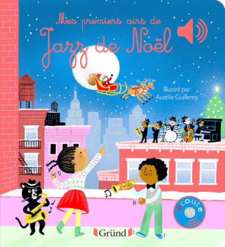 MES PREMIERS AIRS DE JAZZ DE NOEL - COLLET EMILIE - GRUND