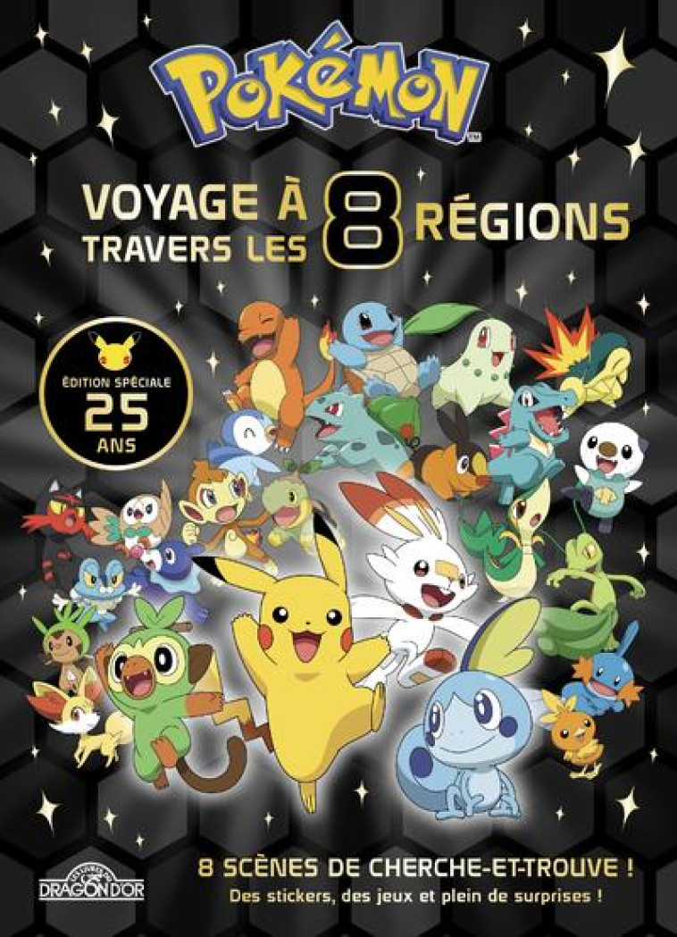 POKEMON # MON LIVRE COLLECTOR # VOYAGE A TRAVERS LES 8 REGIONS - THE POKEMON COMPANY - DRAGON D'OR