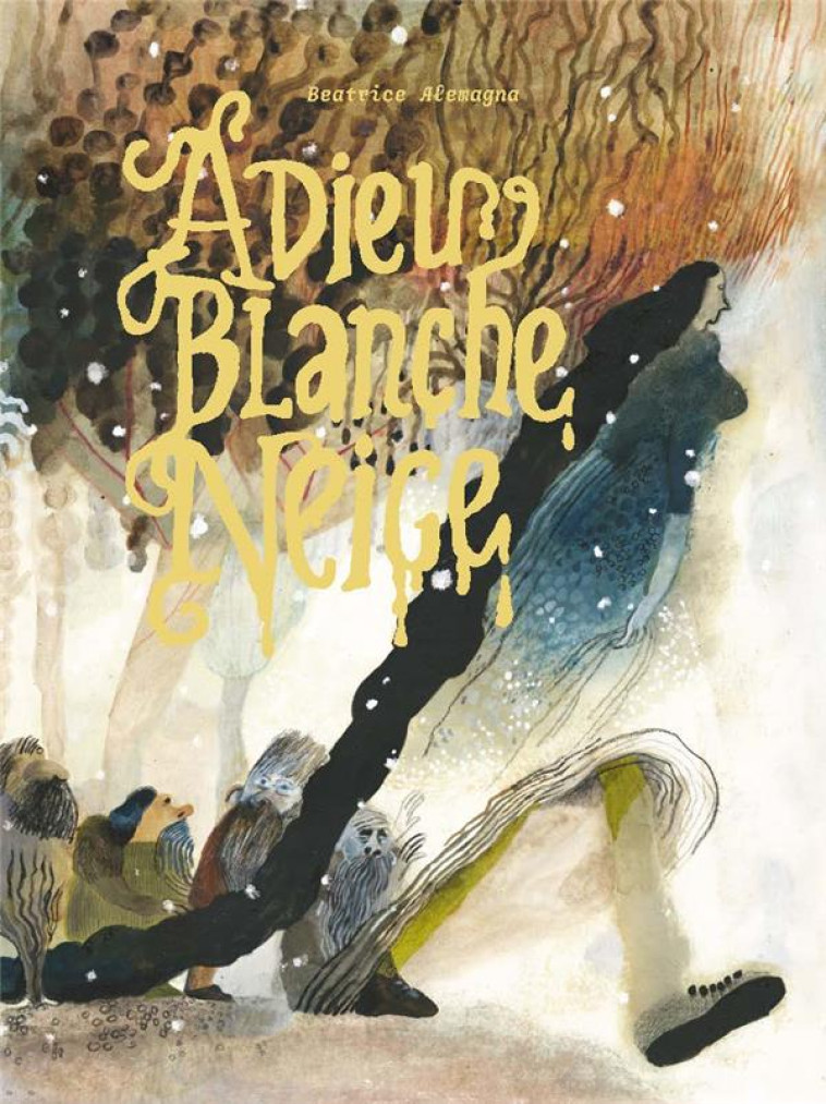 ADIEU BLANCHE NEIGE - ALEMAGNA BEATRICE - BOOKS ON DEMAND