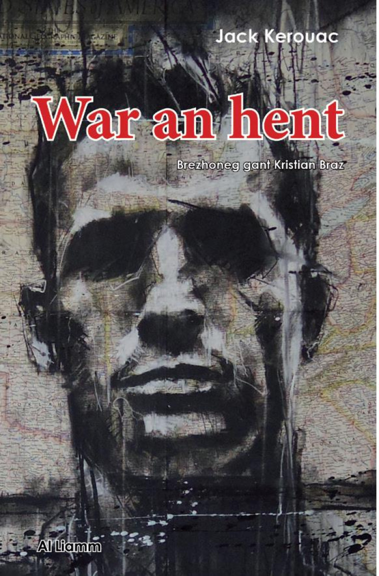 WAR AN HENT - KEROUAC JACK - AL LIAMM