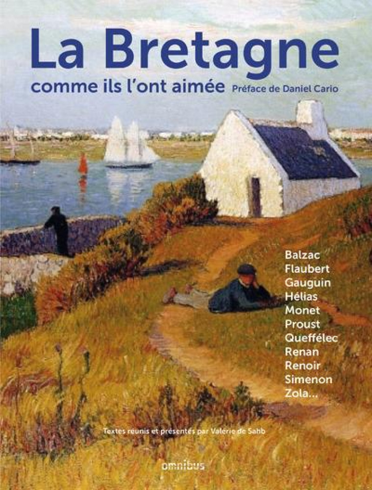 LA BRETAGNE COMME ILS L-ONT AIMEE - SAHB/CARIO - Omnibus