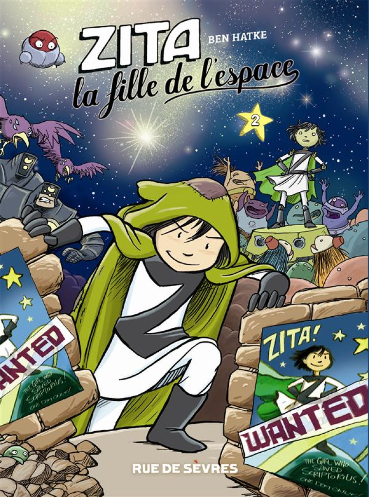 ZITA T2 LA FILLE DE L-ESPACE - HATKE BEN - Rue de Sèvres