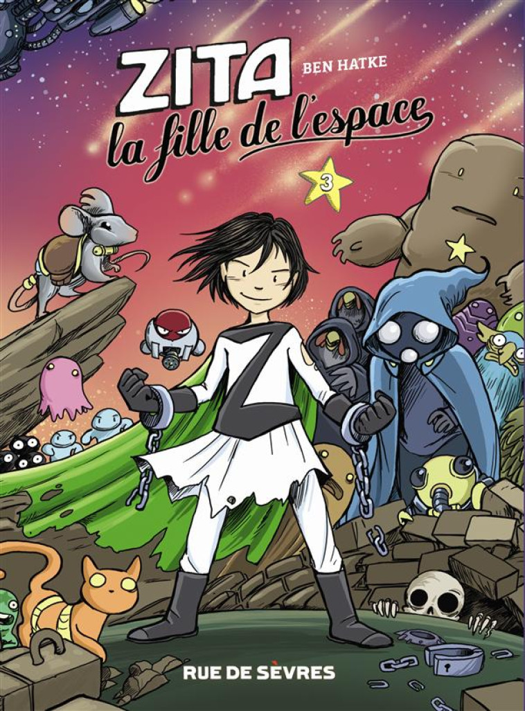 ZITA LA FILLE DE L-ESPACE T3 - HATKE BEN - Rue de Sèvres