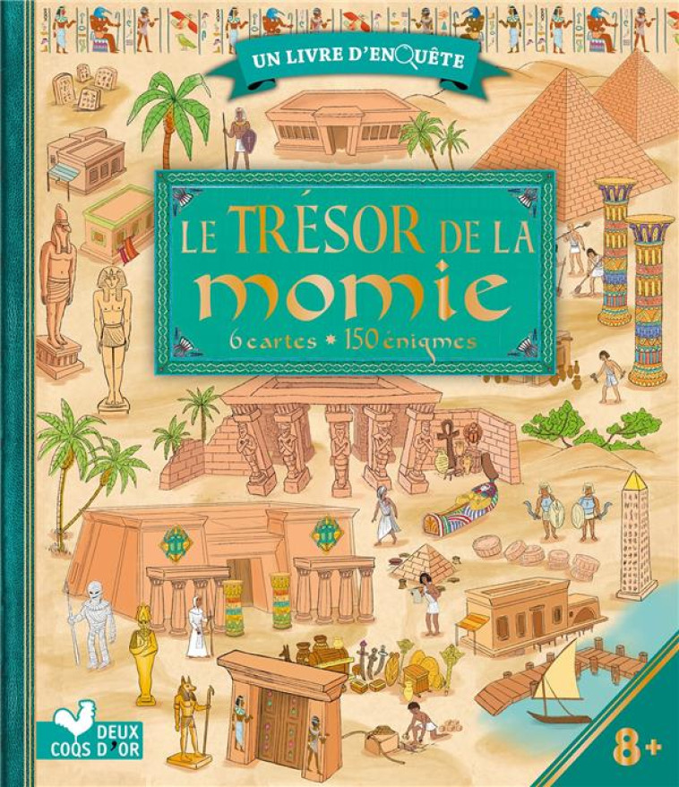 LE TRESOR DE LA MOMIE- 150 ?NIGMES - HERVIEUX JULIEN - HACHETTE