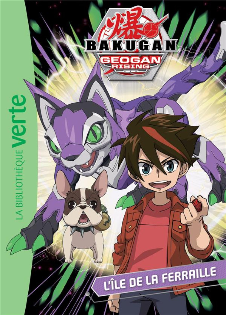 BAKUGAN - T08 - BAKUGAN 08 - NELVANA - HACHETTE