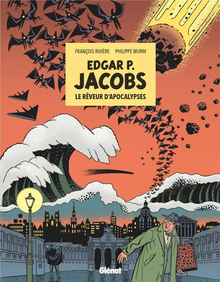 JACOBS - LE REVEUR D-APOCALYPSES - RIVIERE/WURM - GLENAT