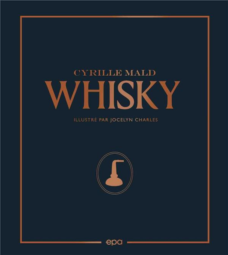 WHISKY - MALD CYRILLE - EPA