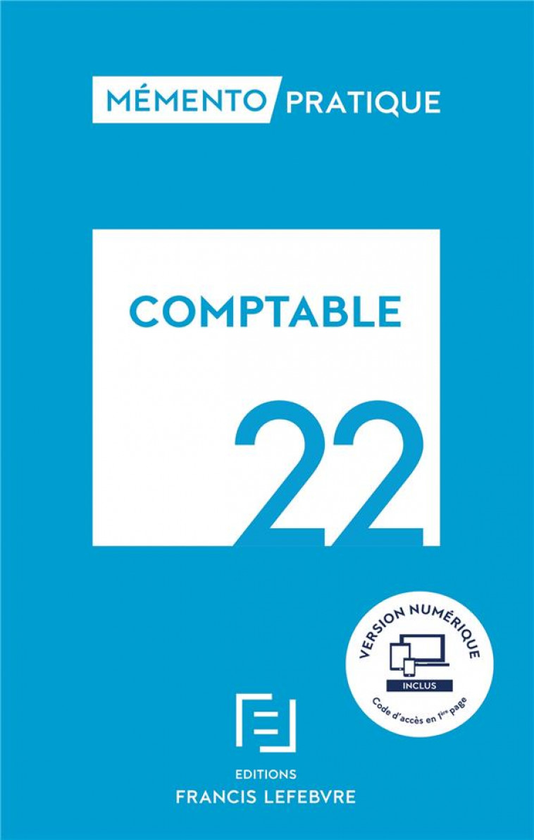 MEMENTO PRATIQUE  -  COMPTABLE 2022 (EDITION 2022) -   - LEFEBVRE