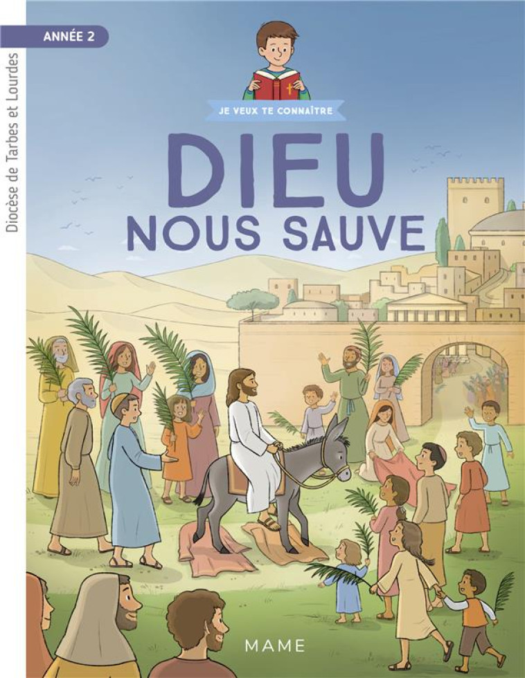 ANNEE 2 - DIEU NOUS SAUVE - DOCUMENT ENFANT - HUBERT/KIEFFER - MAME