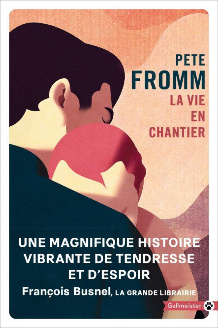 LA VIE EN CHANTIER - FROMM, PETE - GALLMEISTER