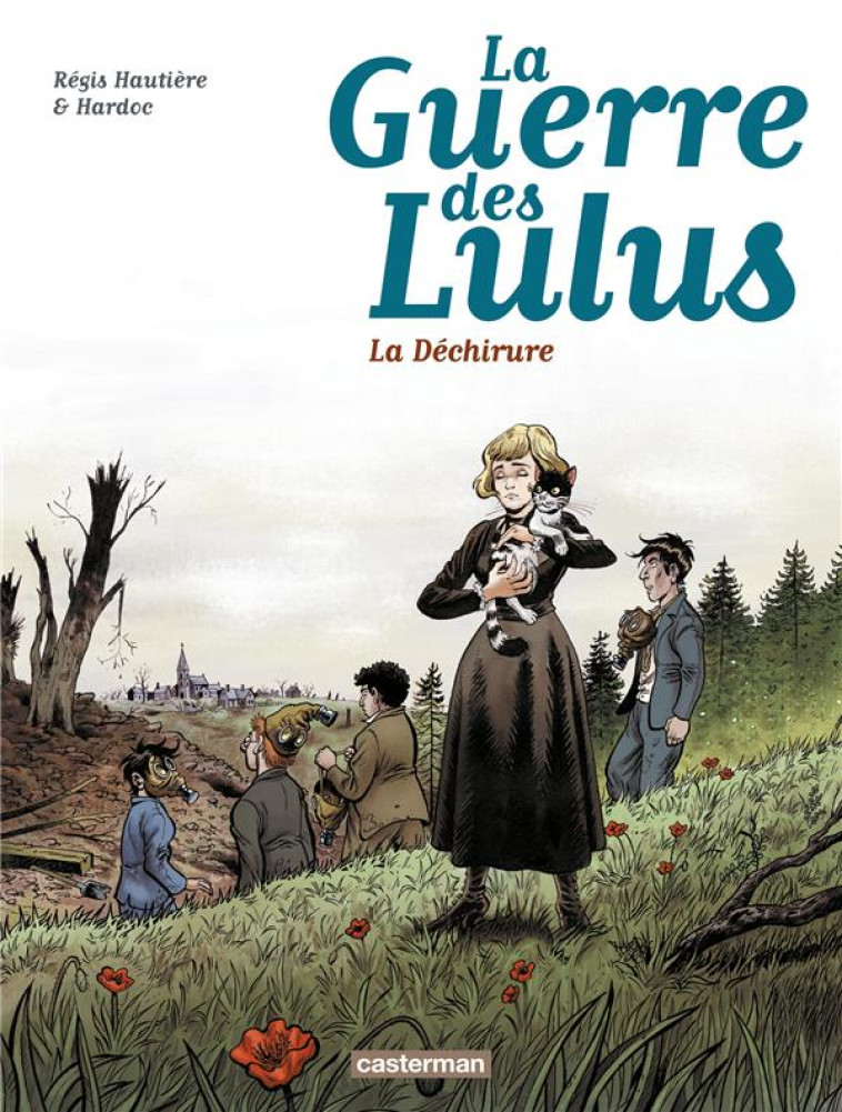 LA GUERRE DES LULUS T04 - HAUTIERE/HARDOC - Casterman