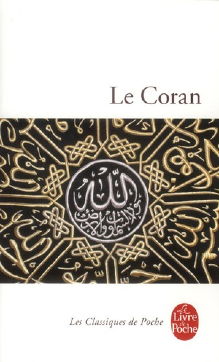 LE CORAN - CHEBEL MALEK - LGF/Livre de Poche