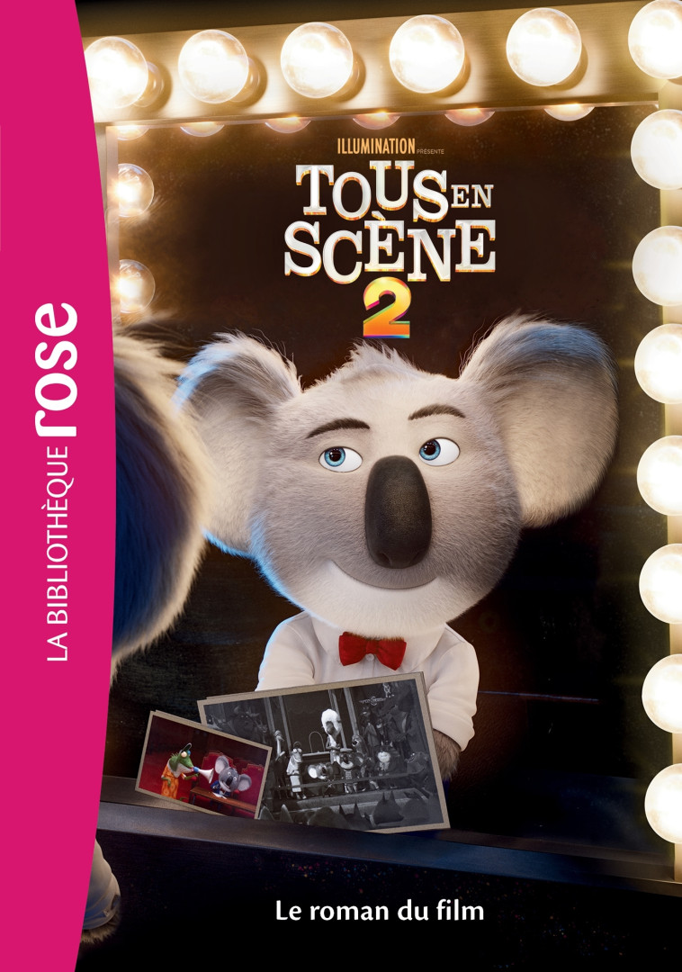 FILMS BB ROSE 8-10 - TOUS EN SCENE 2 - LE ROMAN DU FILM -   - HACHETTE JEUN.