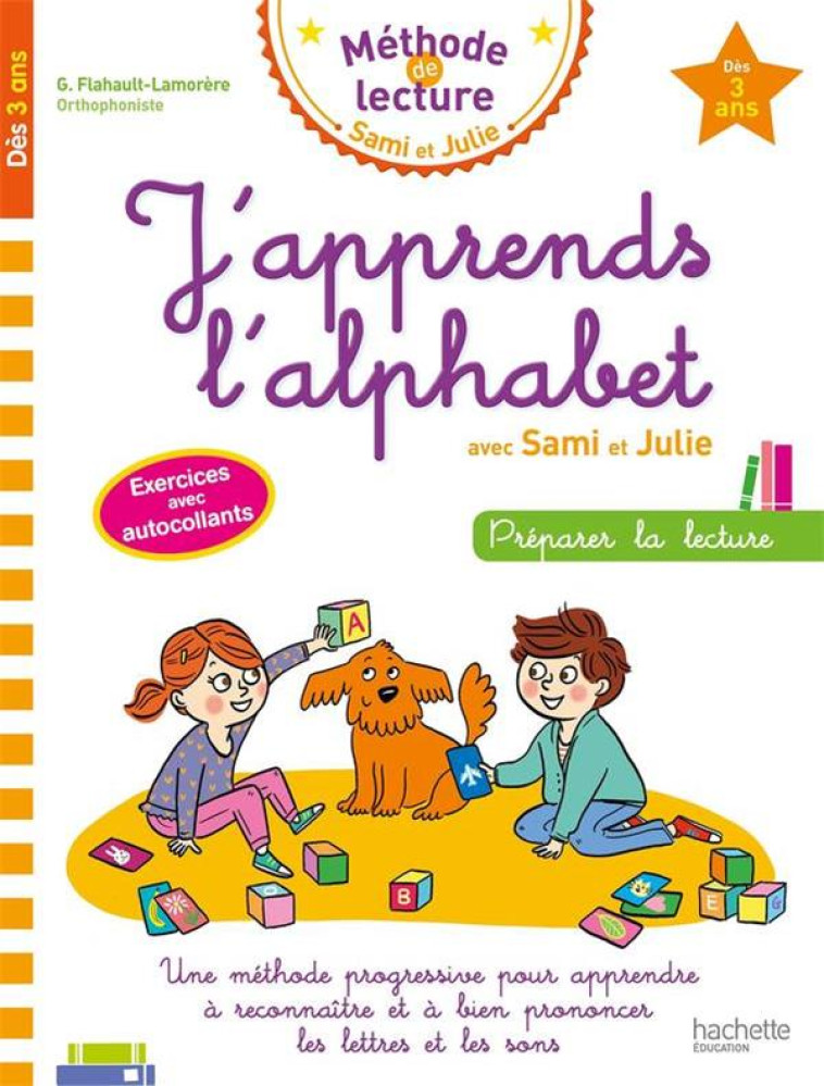 J-APPRENDS L-ALPHABET AVEC SAMI ET JULIE - FLAHAULT-LAMORERE G. - HACHETTE