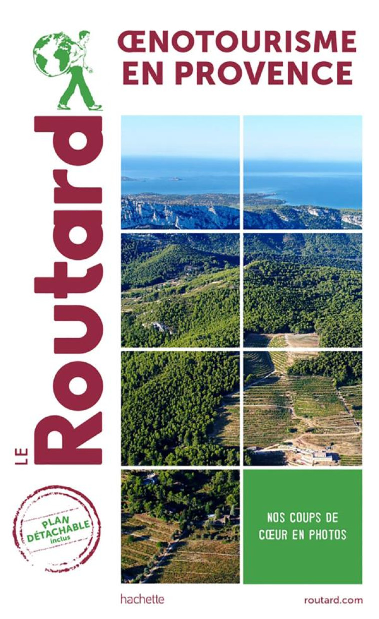 ROUTARD OENOTOURISME EN PROVENCE - COLLECTF - HACHETTE