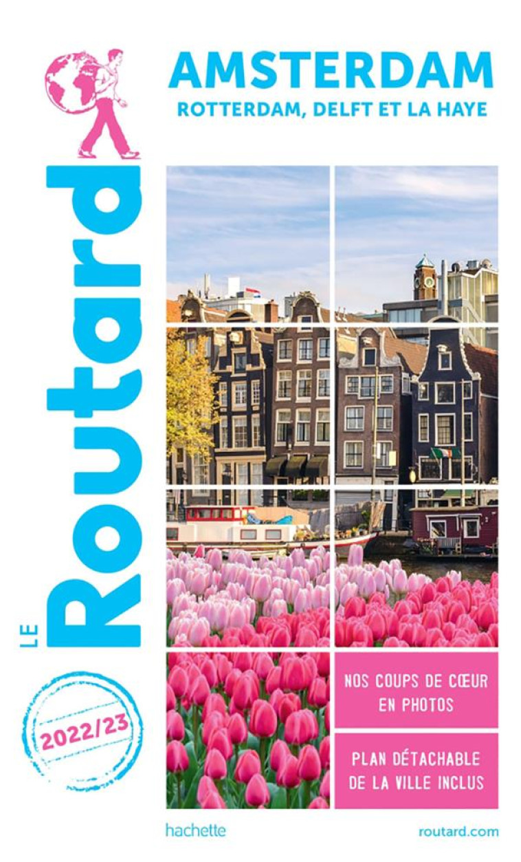 ROUTARD AMSTERDAM ET SES ENVIRONS 2022/23 - XXX - HACHETTE