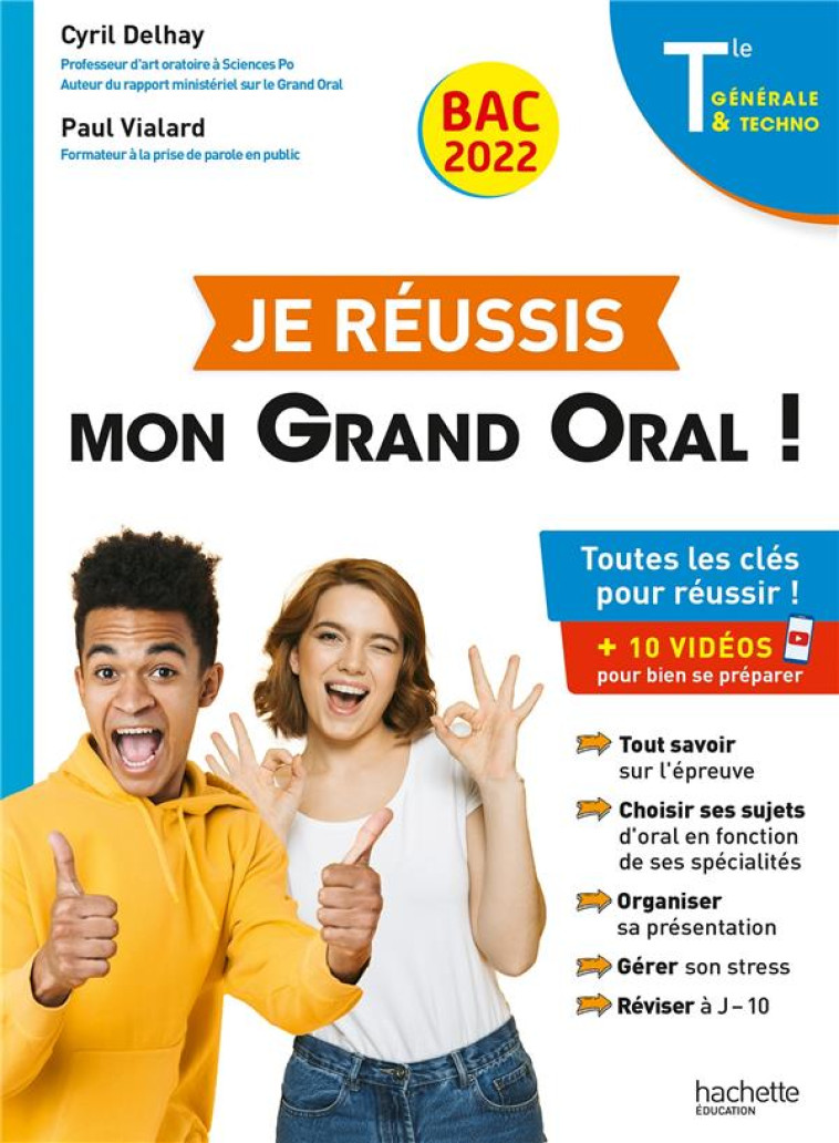 JE REUSSIS MON GRAND ORAL DU BAC 2022 - DELHAY/VIALARD - HACHETTE