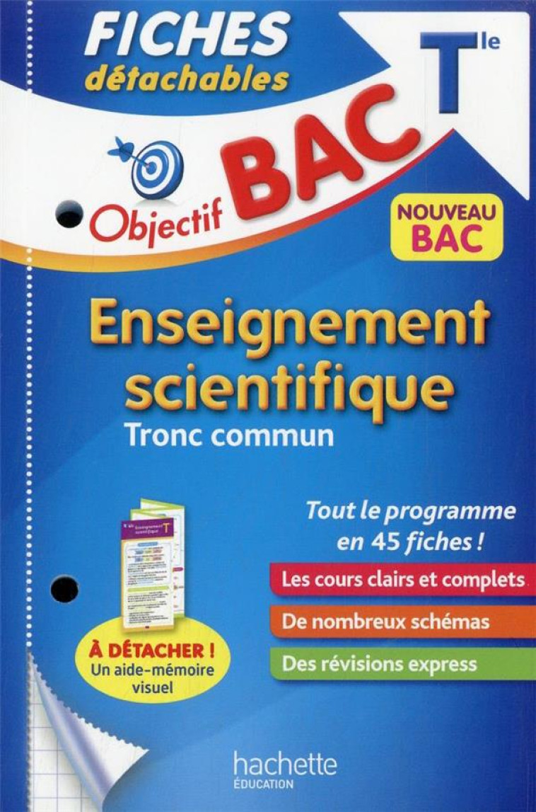 OBJECTIF BAC ENSEIGNEMENT SCIENTIFIQUE TERMINALE - COUTELEAU/DESSAINT - HACHETTE