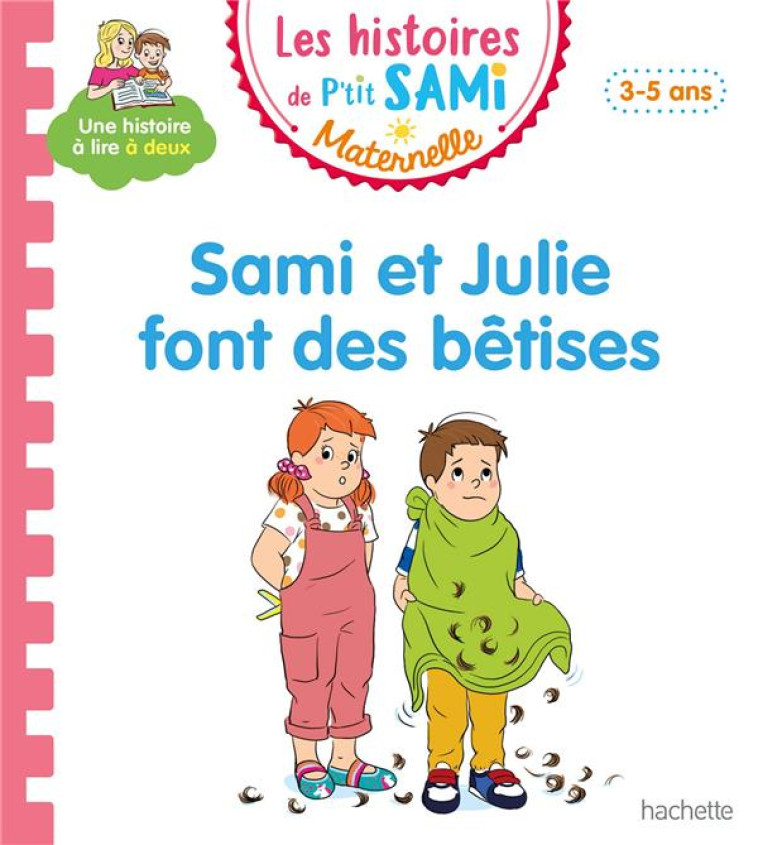 SAM ET JULIE FONT DES BETISES - DE MULLENHEIM/BOYER - HACHETTE