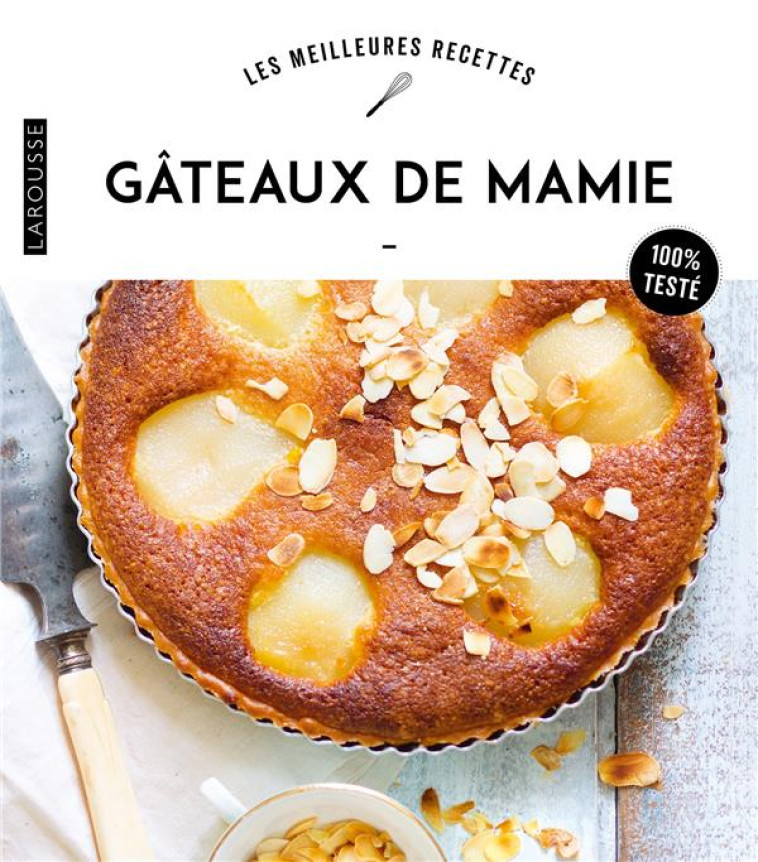 GATEAUX DE MAMIE - XXX - LAROUSSE