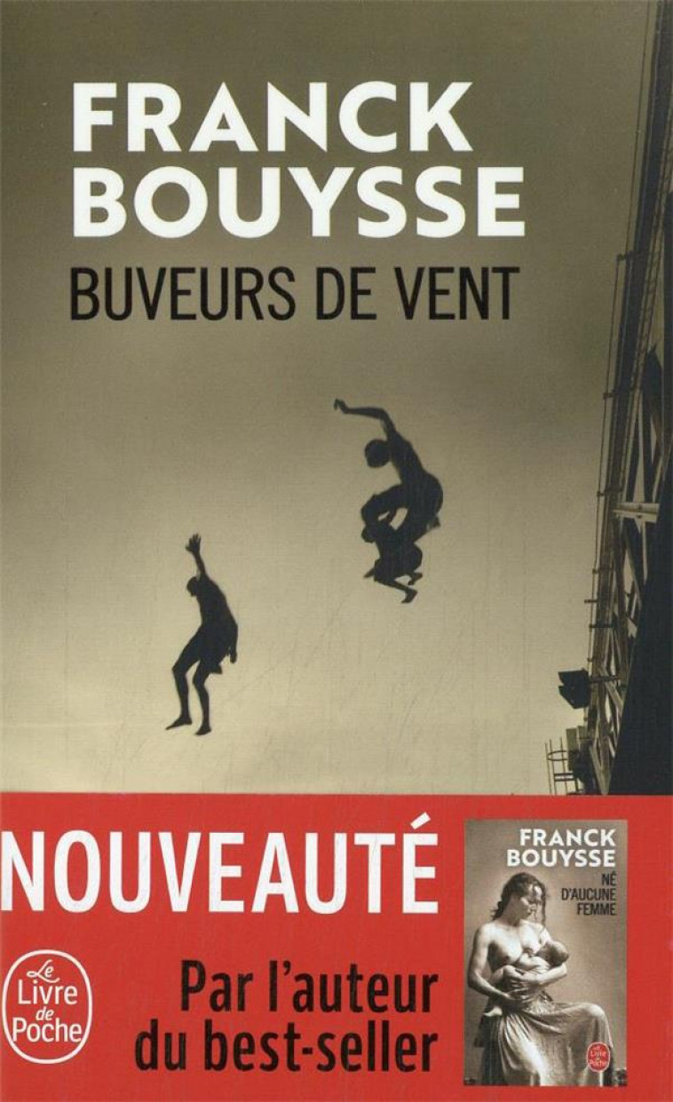 BUVEURS DE VENT - BOUYSSE FRANCK - LGF/Livre de Poche