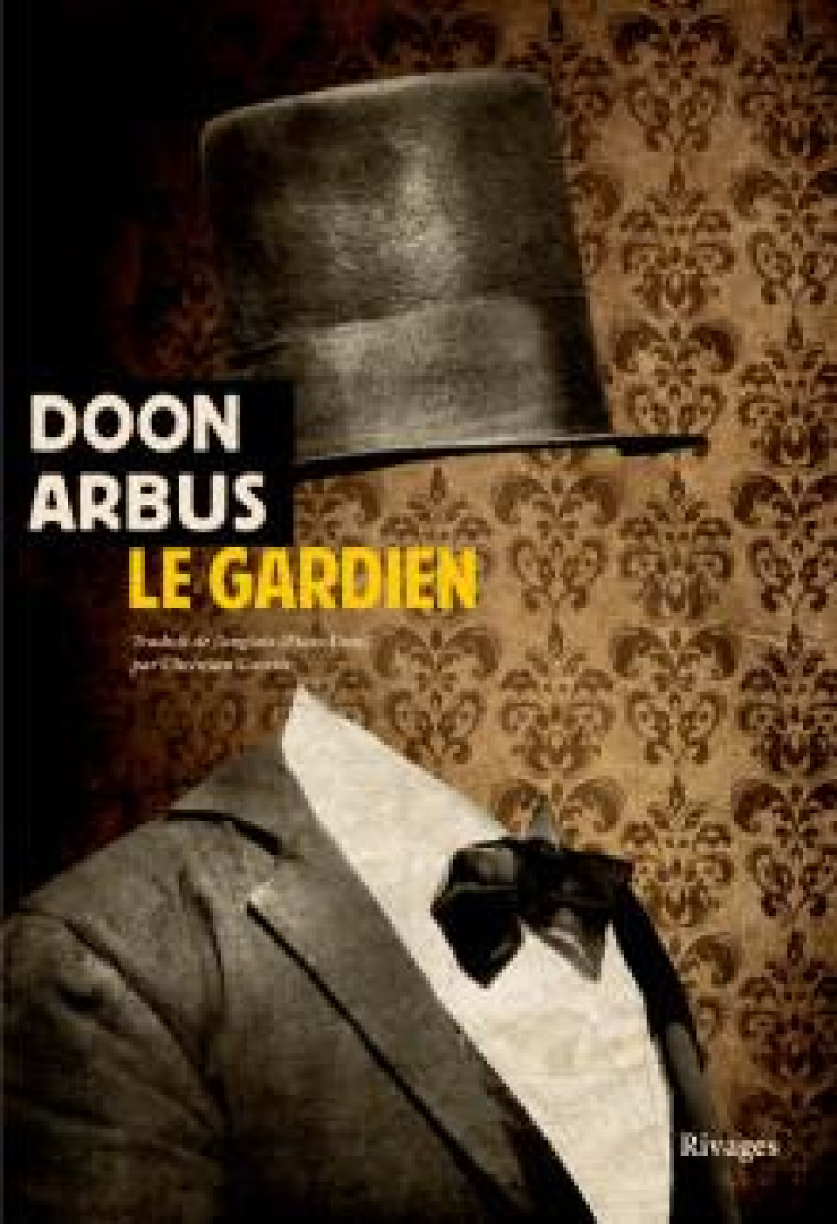 LE GARDIEN - ARBUS DOON - Rivages