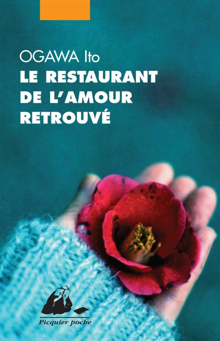 RESTAURANT DE L'AMOUR RETROUVE (LE) - OGAWA ITO - P. Picquier