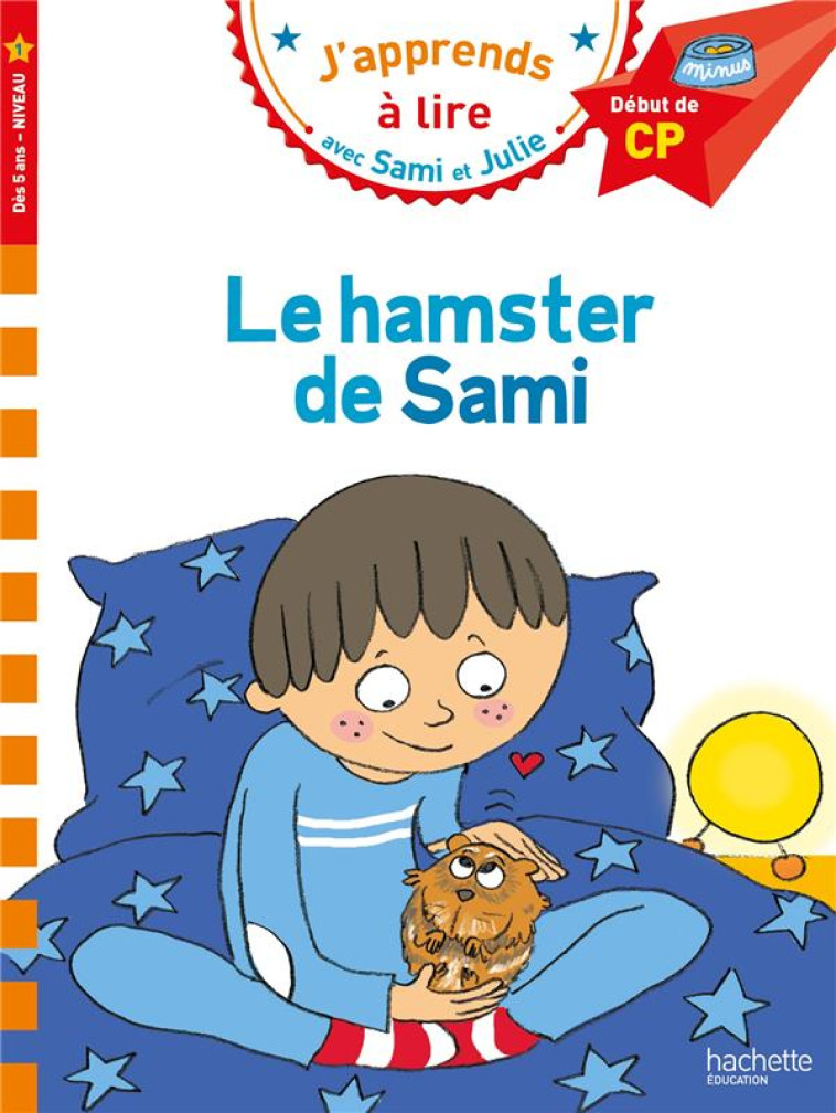 SAMI ET JULIE LE HAMSTER DE SAMI - BONTE/ALBERTIN - HACHETTE