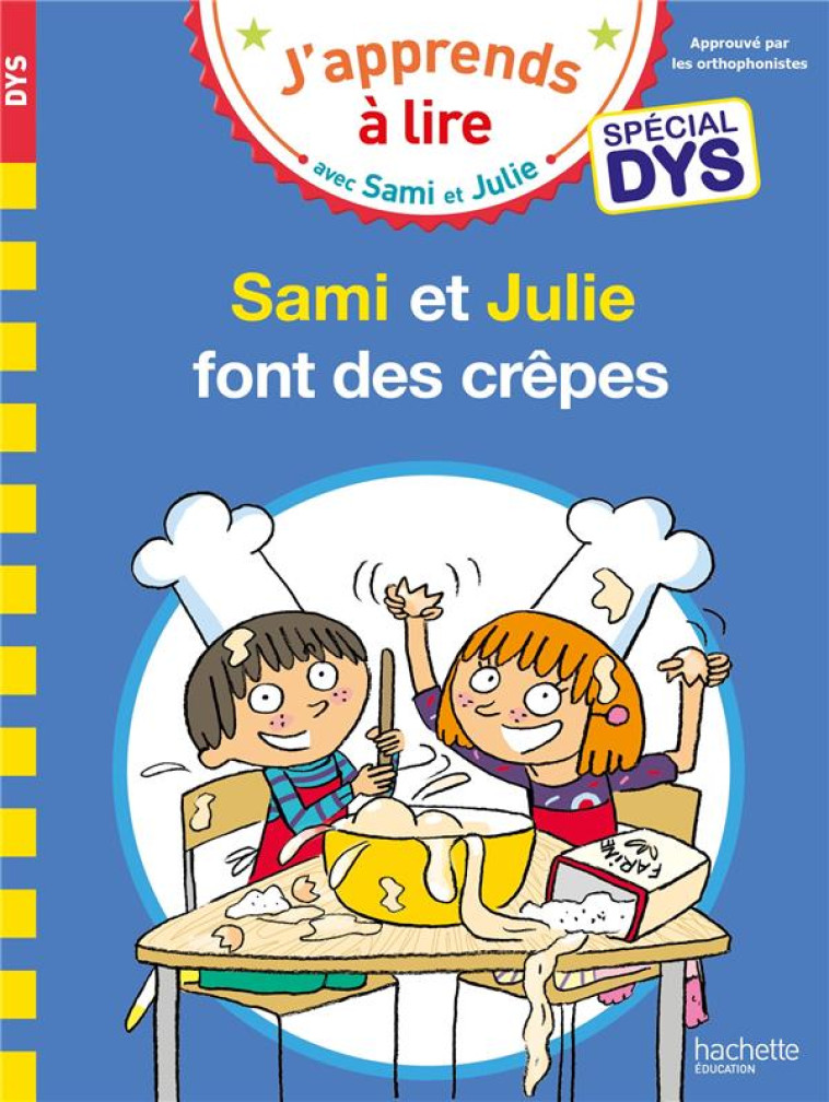 SAMI ET JULIE FONT DES CREPES DYS - MASSONAUD/VIRON - HACHETTE