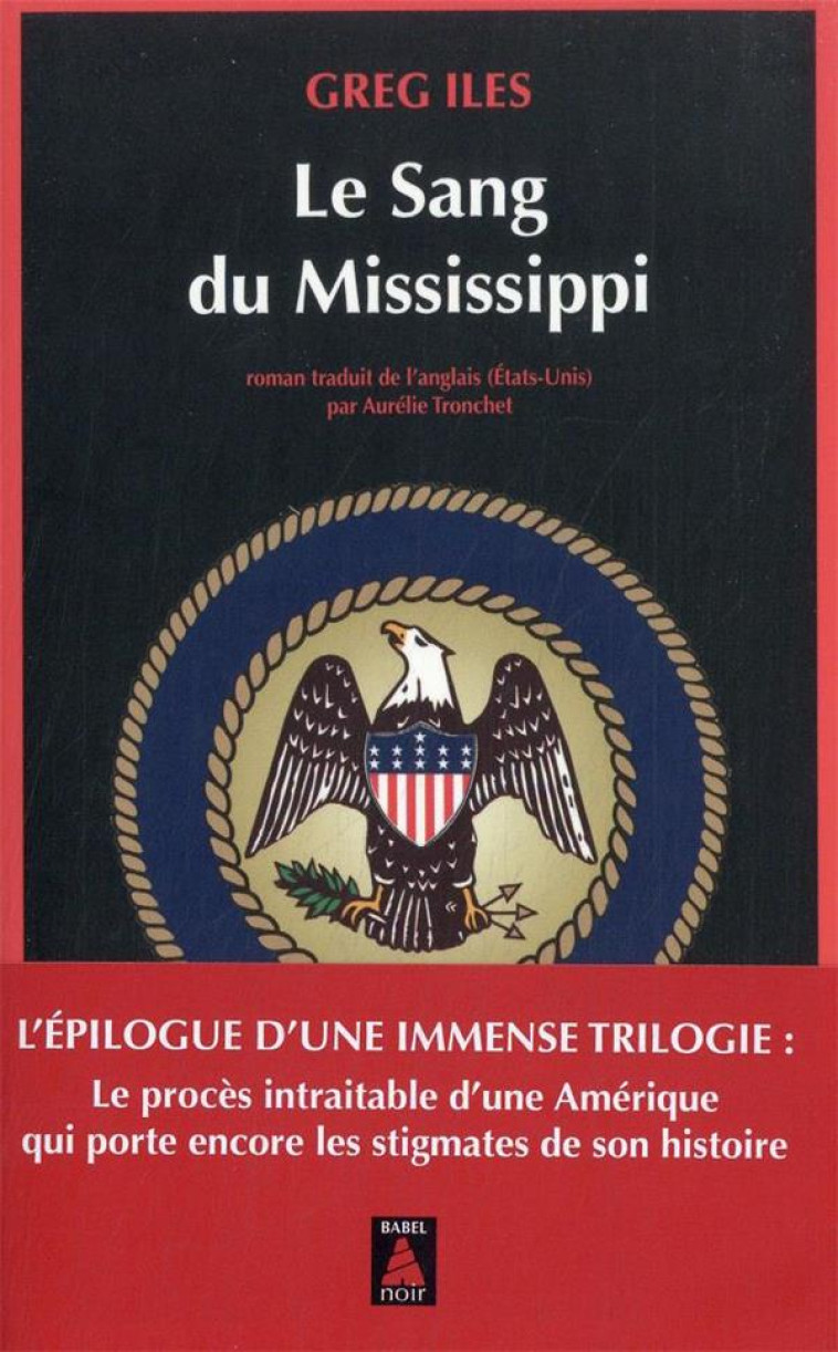 LE SANG DU MISSISSIPPI - ILES GREG - ACTES SUD