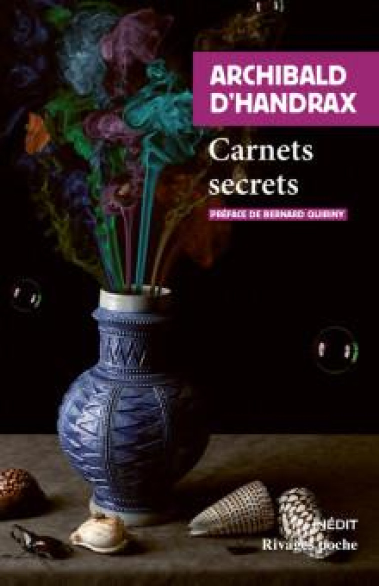 CARNETS SECRETS - D'HANDRAX ARCHIBALD - Rivages