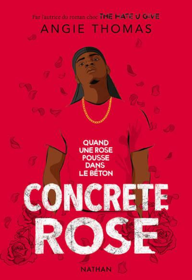 CONCRETE ROSE - THOMAS ANGIE - CLE INTERNAT